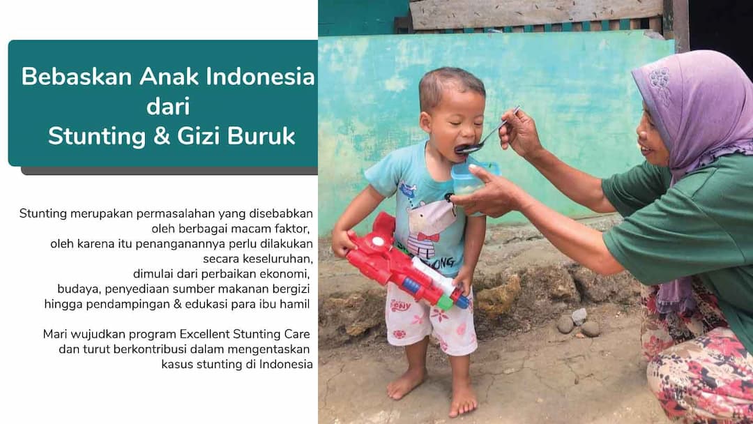 Bebaskan Anak Indonesia dari Stunting Dan Gizi Buruk