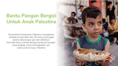 Bantu Pangan Bergizi Untuk Anak Palestina