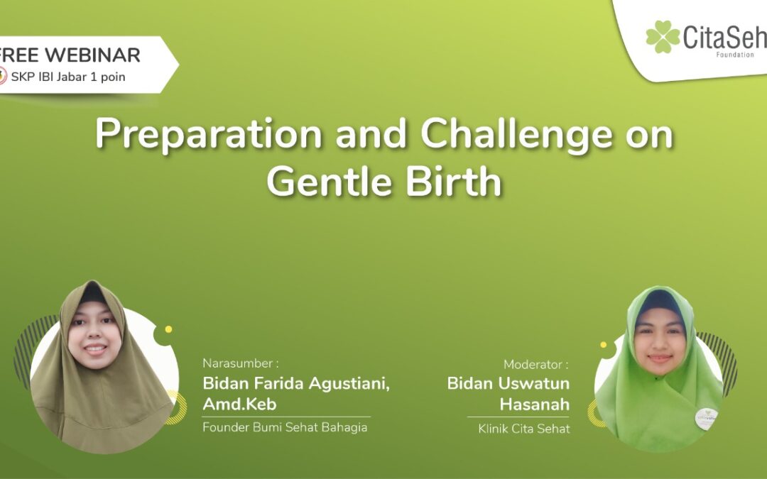 Preparation and Challenge on Gentle Birth