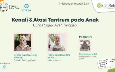 BISIK – Kenali & Atasi Tantrum pada Anak : Bunda Sigap Ayah Tanggap