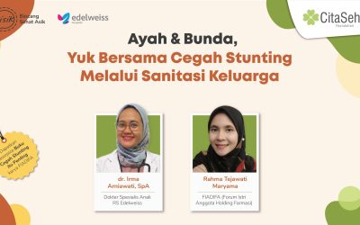 BISIK –  Ayah & Bunda, Yuk Bersama Cegah Stunting Melalui Sanitasi Keluarga