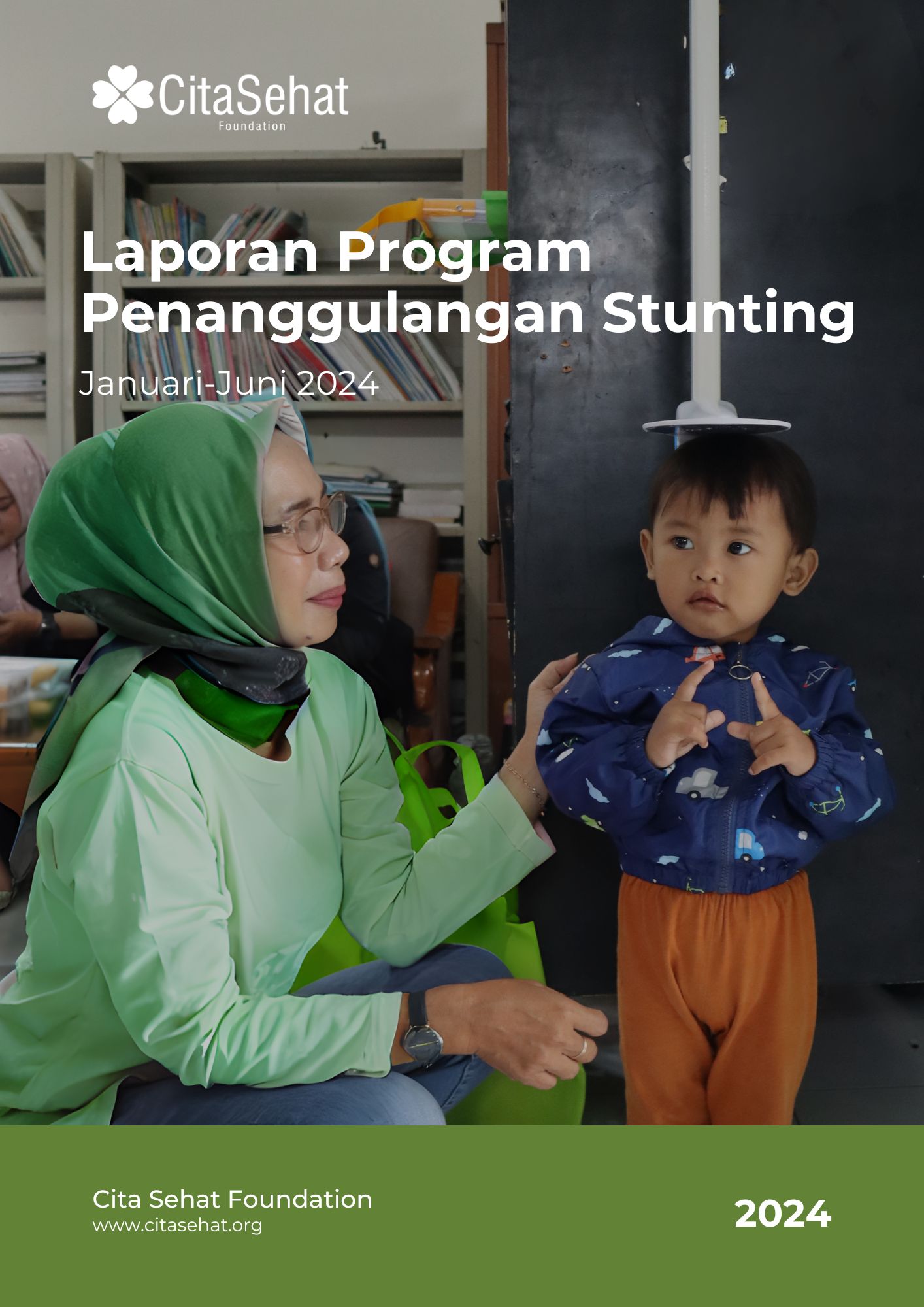 Laporan Stunting CIta Sehat